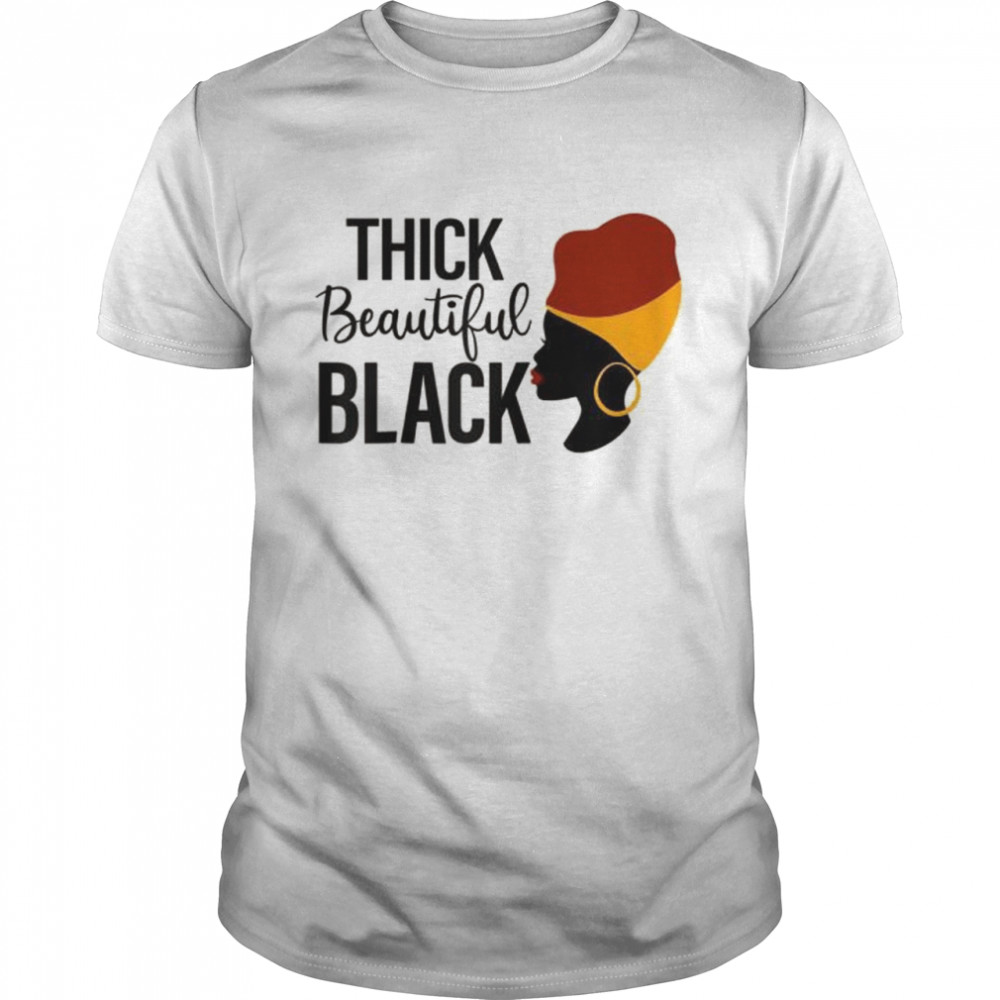Thick beautiful black Quotes  Classic Men's T-shirt
