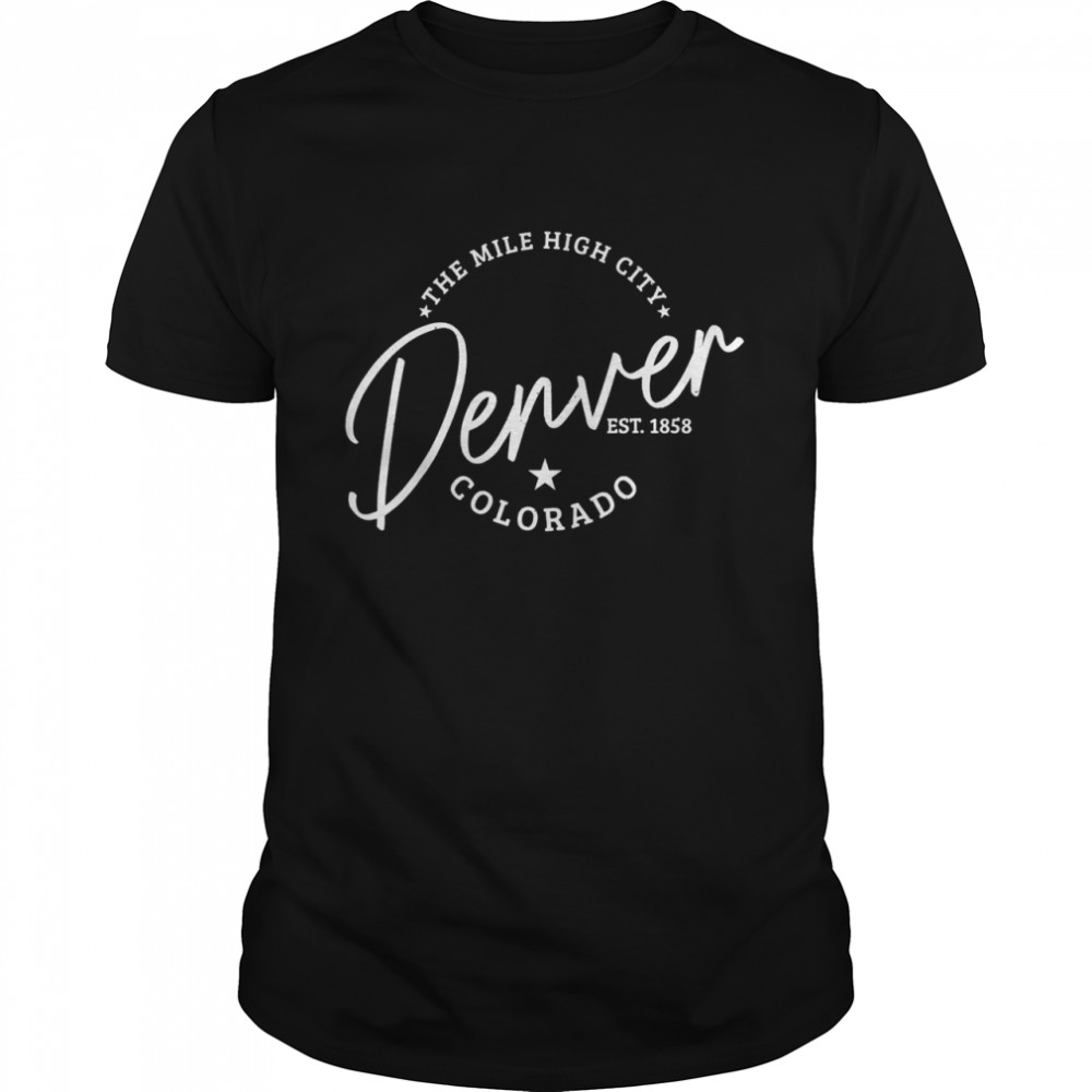 Denver Colorado Pride Mile High City Est 1858 Denver  Classic Men's T-shirt