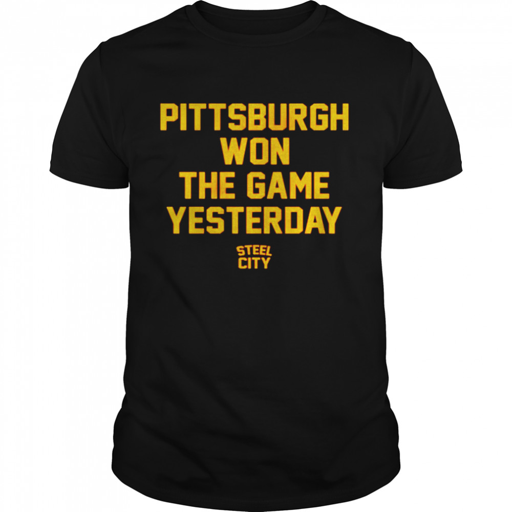 Pittsburgh won the game yesterday shirt Classic Men's T-shirt