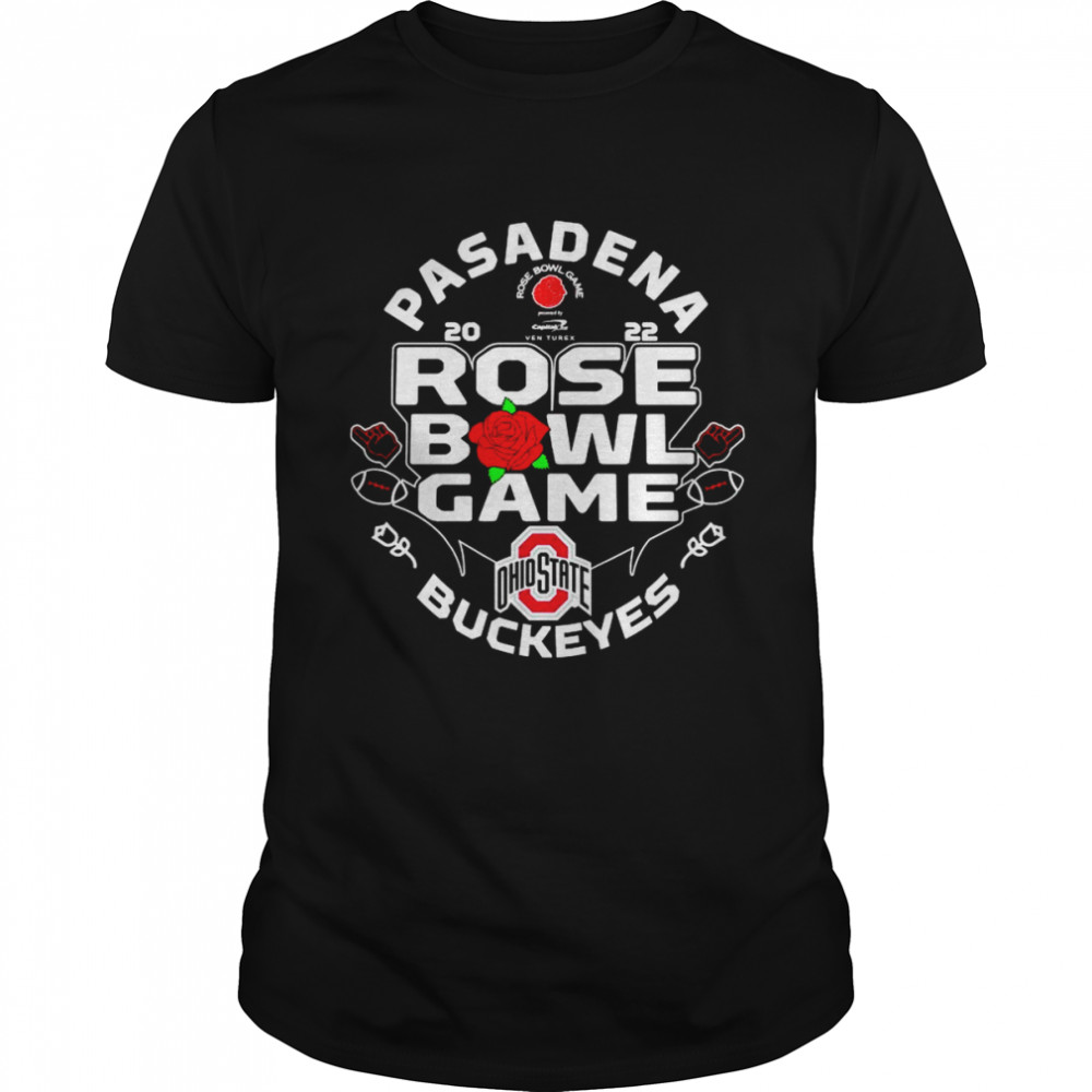 Pasadena 2022 Rose Bowl Game Ohio State Buckeyes shirt Classic Men's T-shirt