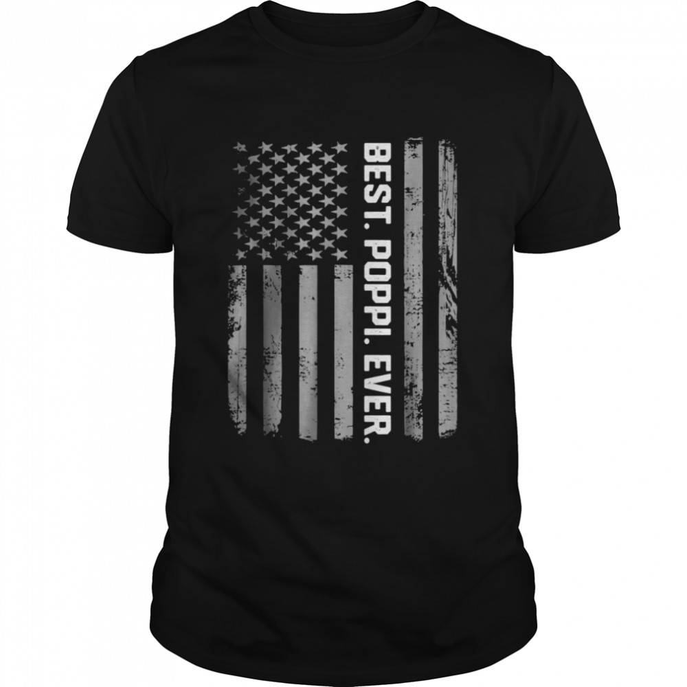 Best Poppi Ever America Flag Gift For Men Father’s Day T- Classic Men's T-shirt