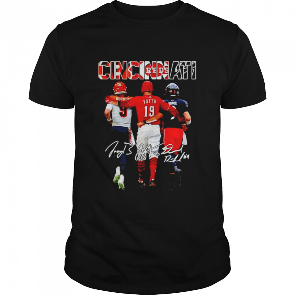 Joe Burrow Joey Votto and Desmond Ridder Cincinnati signatures shirt Classic Men's T-shirt