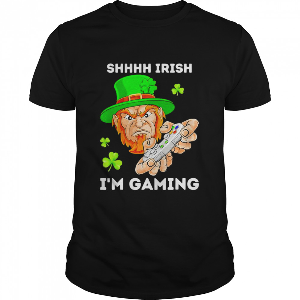 Leprechaun shhh Irish I’m gaming shirt Classic Men's T-shirt