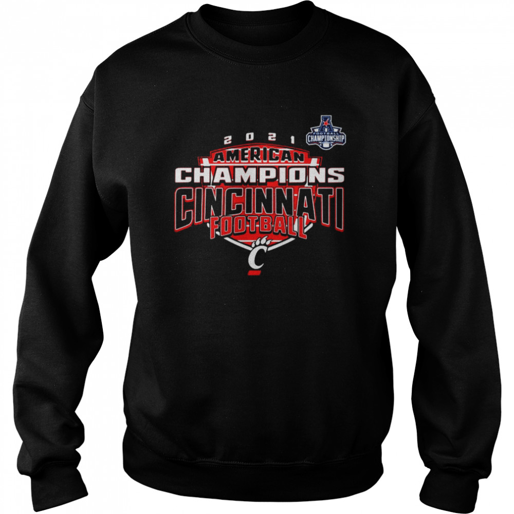 2021 American Champions Cincinnati Bearcats Football shirt Unisex Sweatshirt