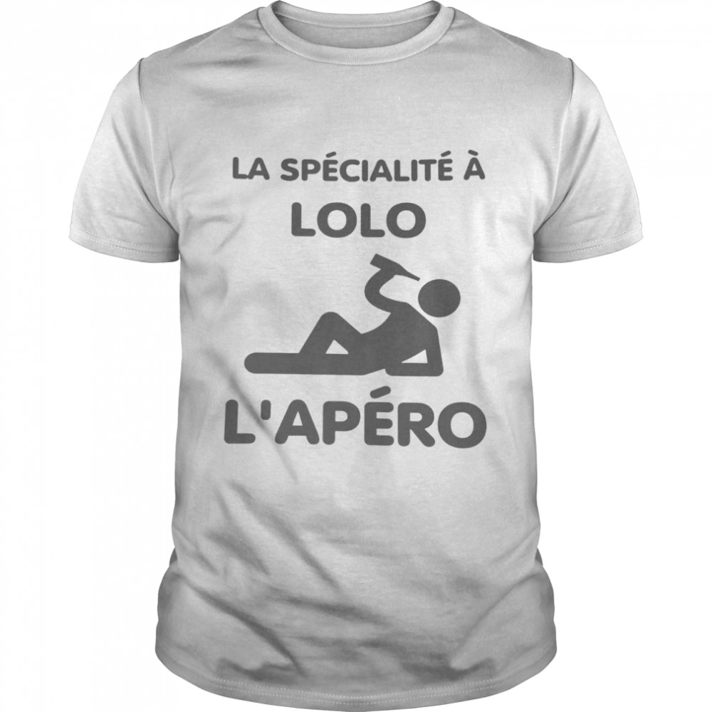 La Specialite A Lolo L’apero  Classic Men's T-shirt