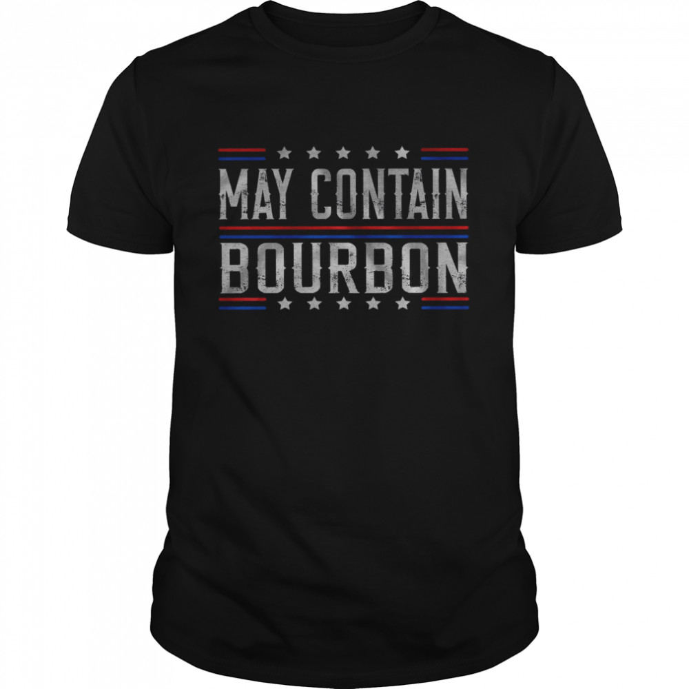 May Contain Bourbon  Classic Men's T-shirt