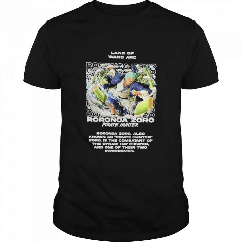Monkey d land of wano arc roronoa zoro pirate hunter shirtffy shirt Classic Men's T-shirt