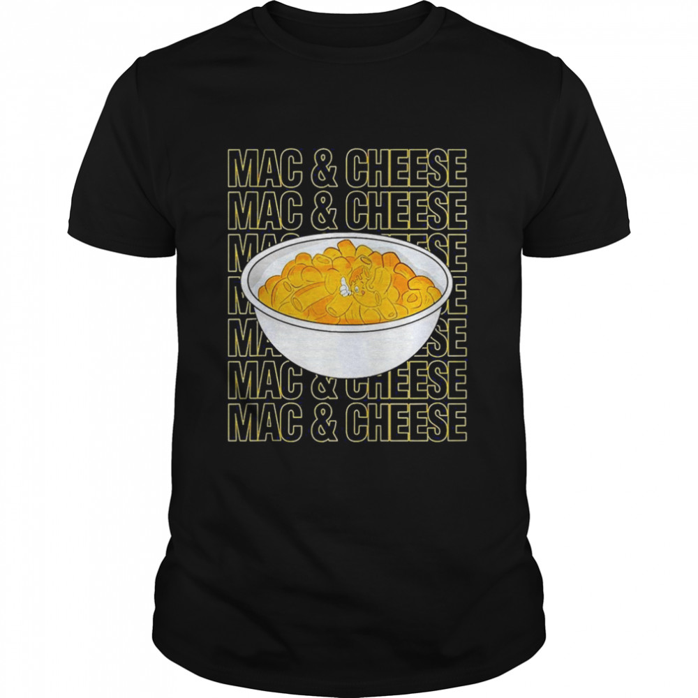 Mac Cheese Pasta Macronia Foodie Love  Classic Men's T-shirt