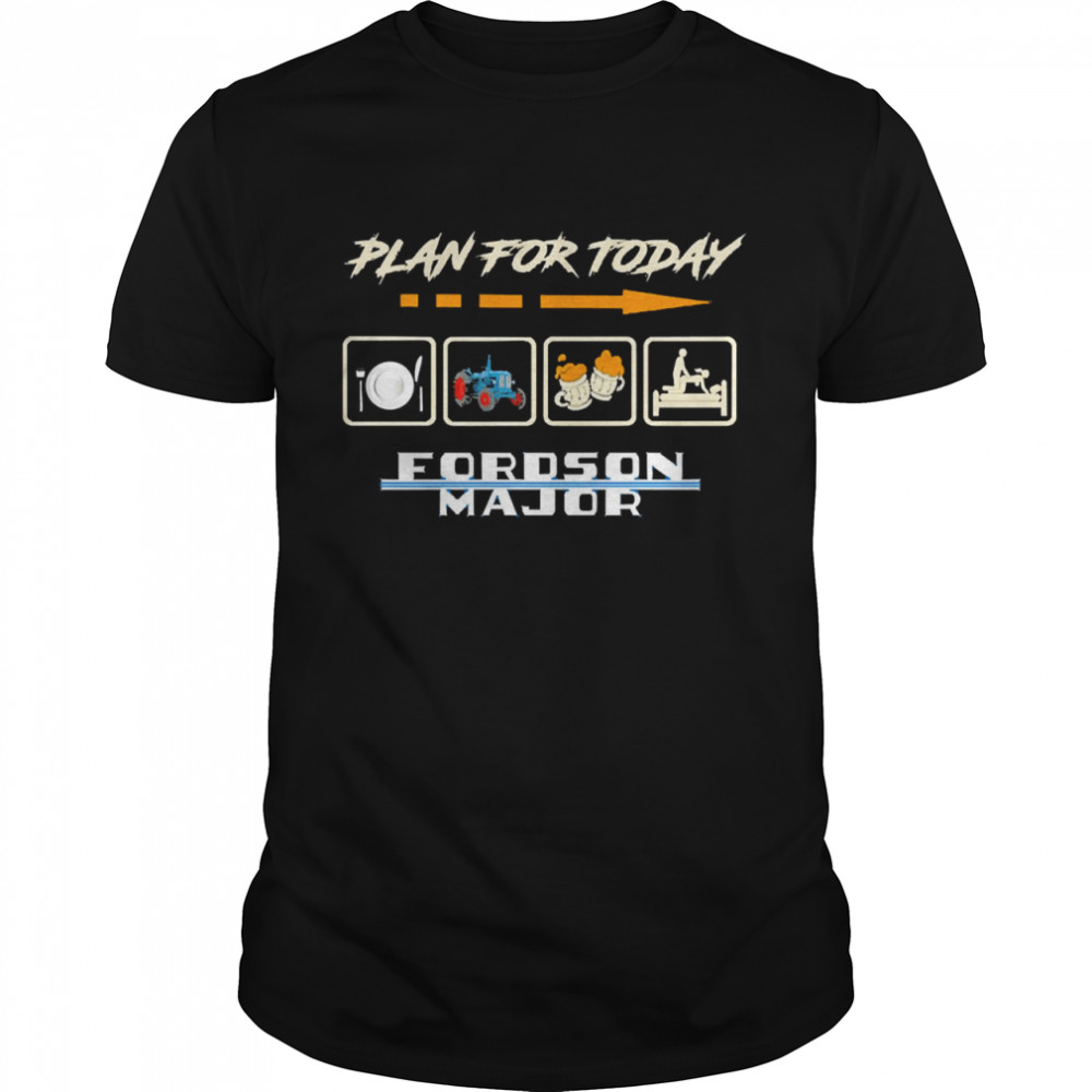 Plan For Today Fordson Major  Classic Men's T-shirt