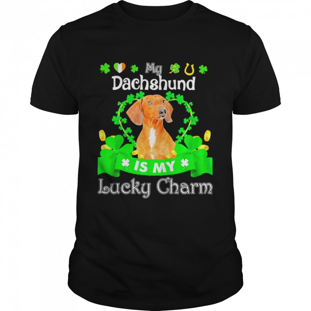 My Red Dachshund Dog Is My Lucky Charm Patrick’s Day  Classic Men's T-shirt