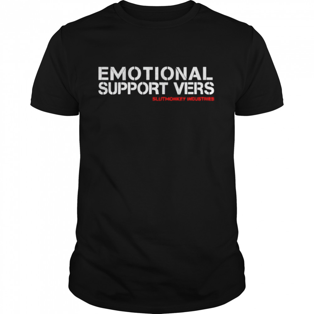 Slutmonkey Industries emotional support vers shirt Classic Men's T-shirt
