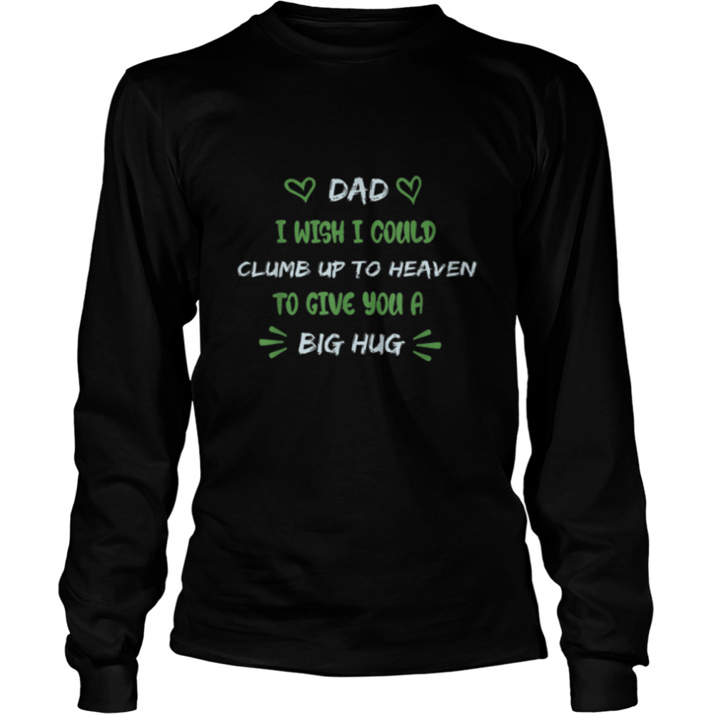 Love & Miss You Dad I Daughter Son Loss Daddy in Heaven T-Shirt B09W5RP8L7 - Trend T Shirt Store Online Love & Miss You Dad I Daughter Son Loss Daddy in Heaven T-Shirt B09W5RP8L7 - Trend T Shirt Store Online