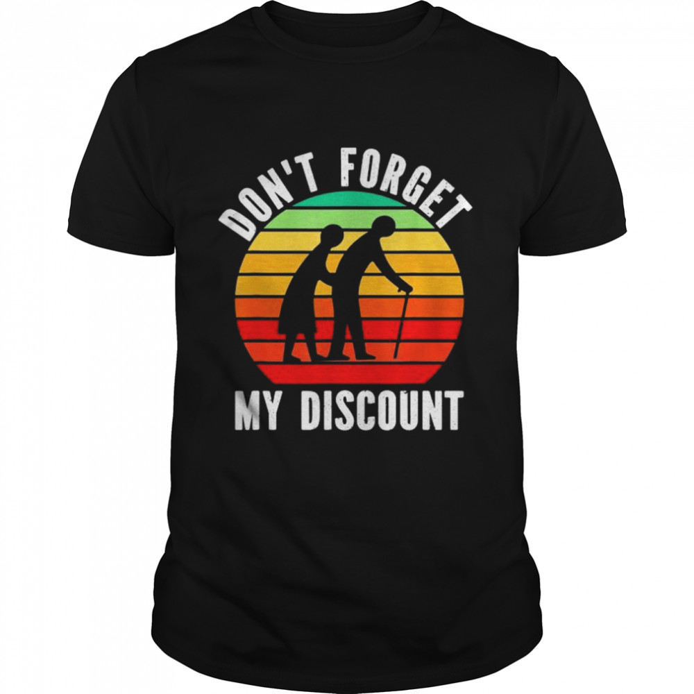 Don’t Forget My Discount T- Classic Men's T-shirt