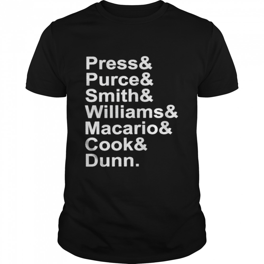 Press Purce Smith Williams Maccario Cook Dunn shirt Classic Men's T-shirt