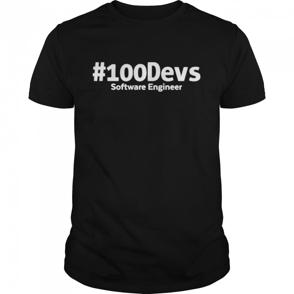 #100devs software engineer shirt