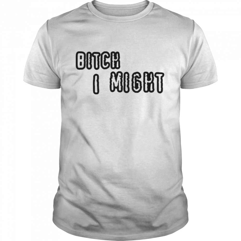Bimbo Bitch I Might Eva ”buff Girlfriend” T- Classic Men's T-shirt
