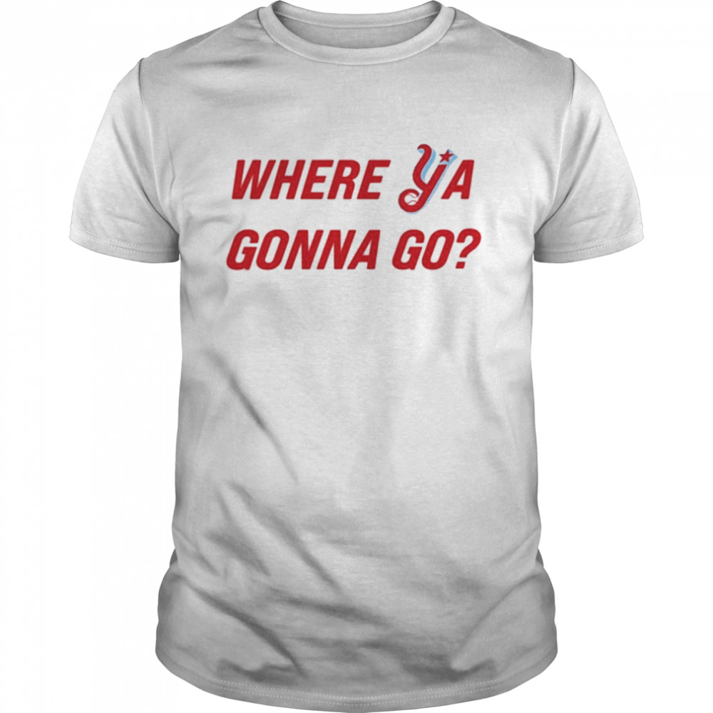 Florence Y’Alls Where Ya Gonna Go  Classic Men's T-shirt