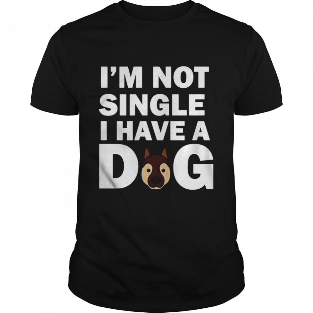 I’m not Single, German Shepherd Dog  Classic Men's T-shirt
