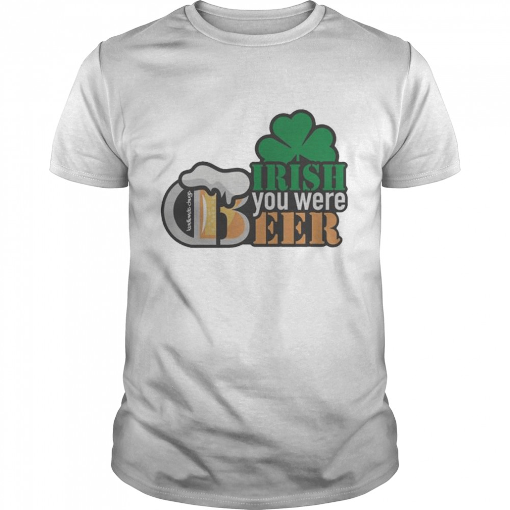 Irish You Were Beer shirt Classic Men's T-shirt