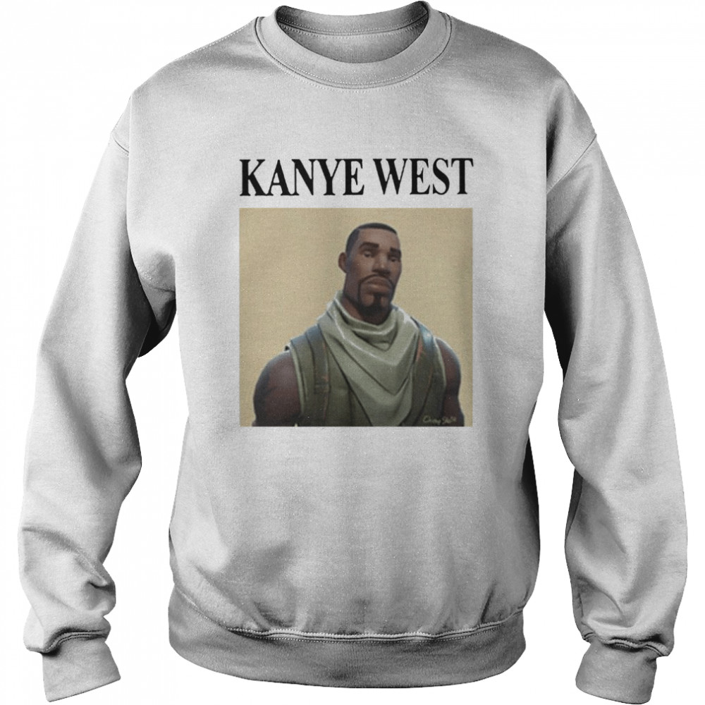 Kanye West Fortnite  Unisex Sweatshirt