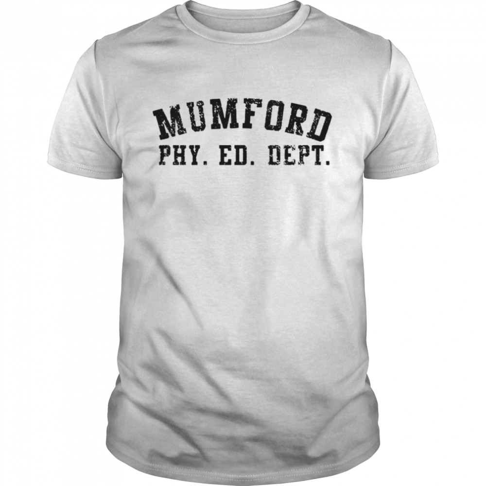 Mumford Physical Education shirt