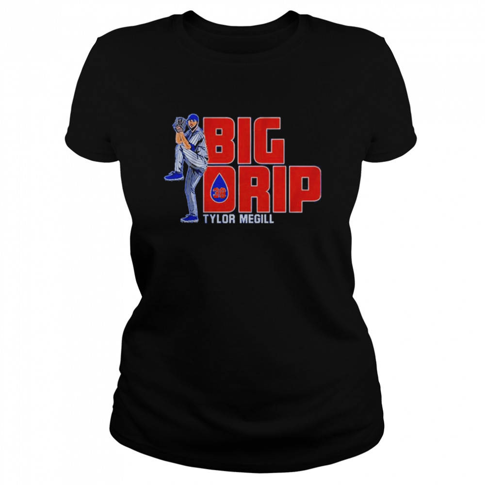 Tylor Megill Big Drip 2022  Classic Women's T-shirt