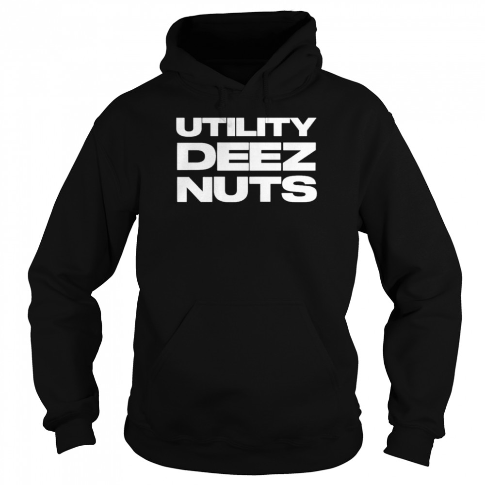 Utility deez nuts driftershoots shirt Unisex Hoodie