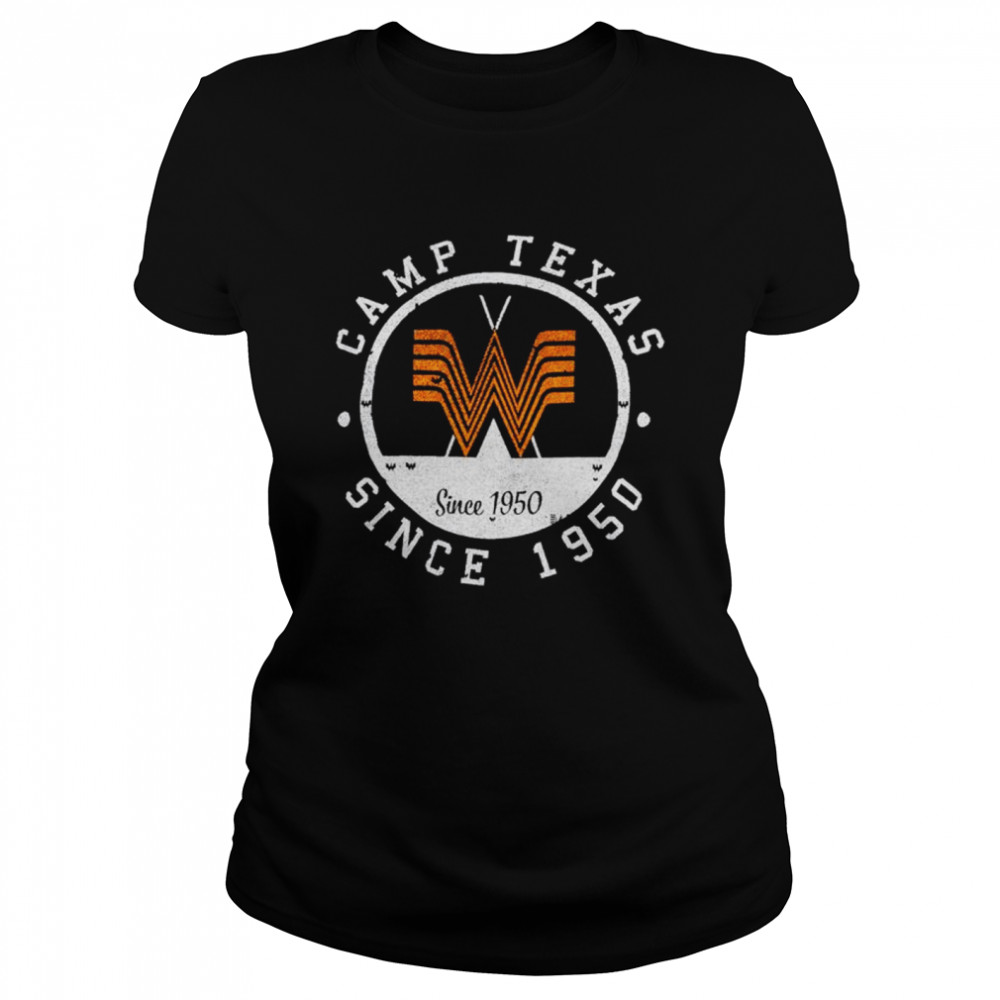 Whataburger Charcoal Camp Texas Since 1950 shirt Classic Women's T-shirt