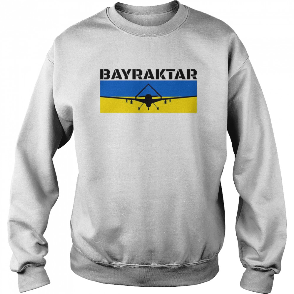 Bayraktar TB2 Bayraktar T- Unisex Sweatshirt