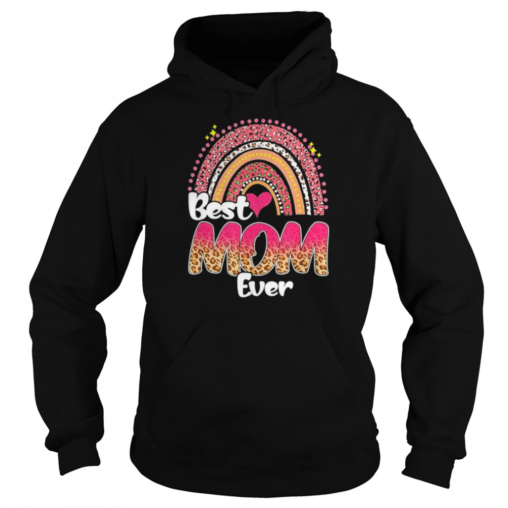 Best mom ever rainbow cute mother’s day leopard shirt Unisex Hoodie