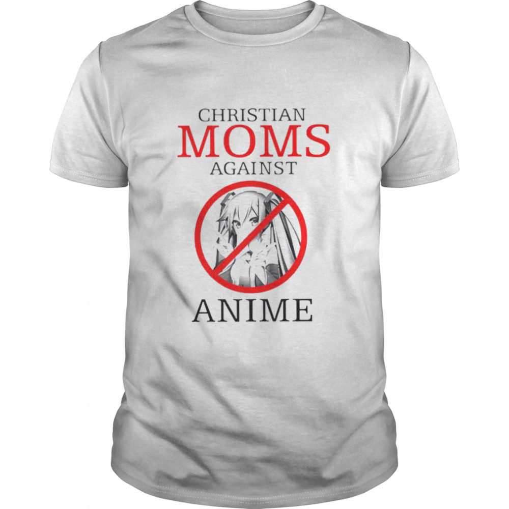 Christian moms against anime shirt Classic Men's T-shirt