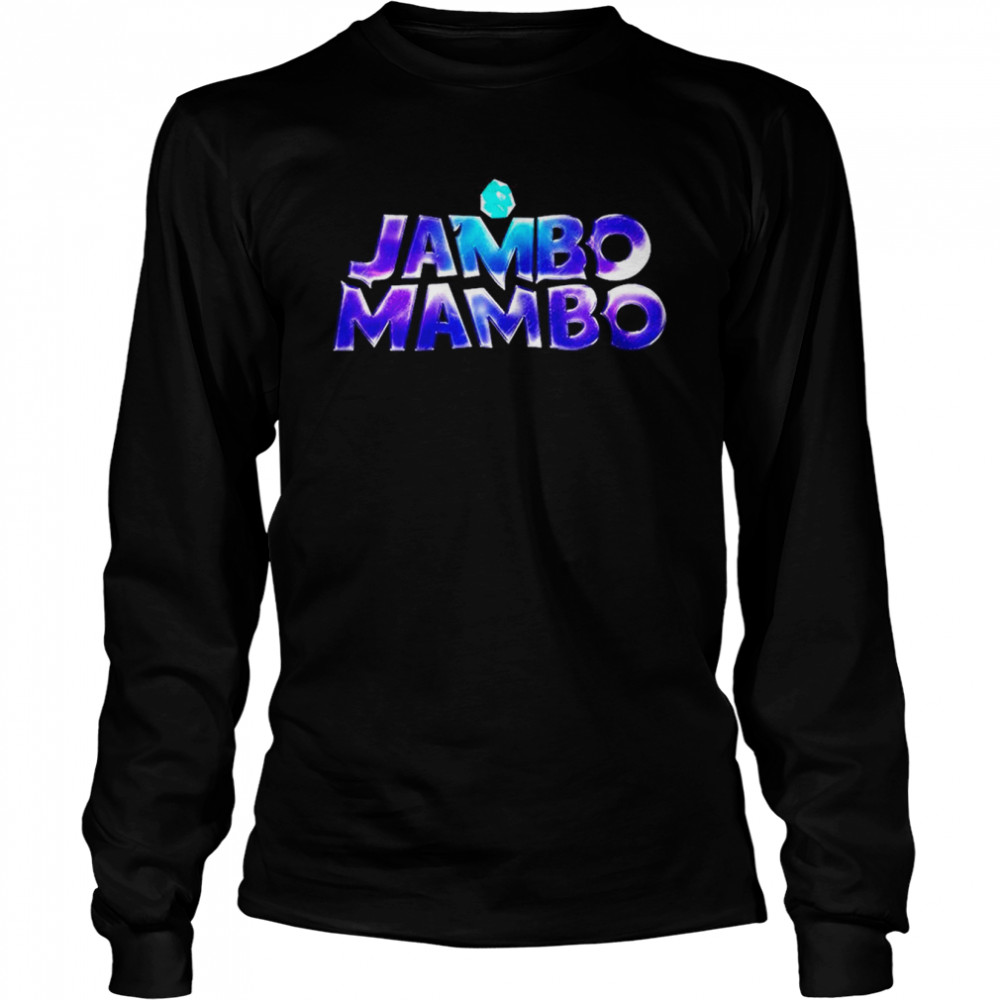 Jambo Mambo shirt Long Sleeved T-shirt
