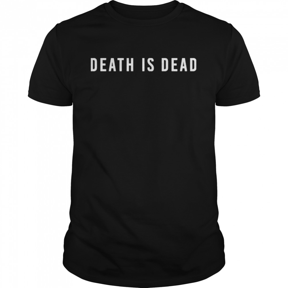 Nnebuugo death is dead shirt Classic Men's T-shirt