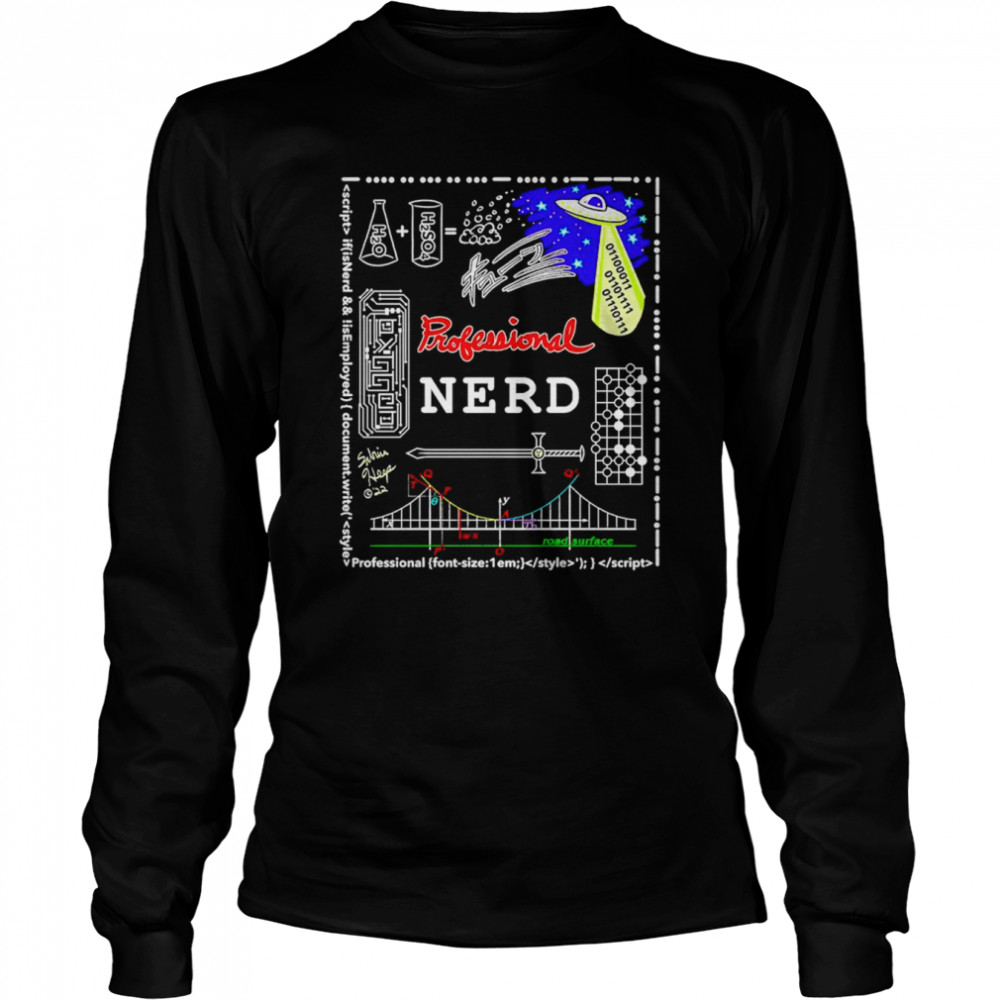 Professional Nerd or Geek with riddles and homages shirt Long Sleeved T-shirt