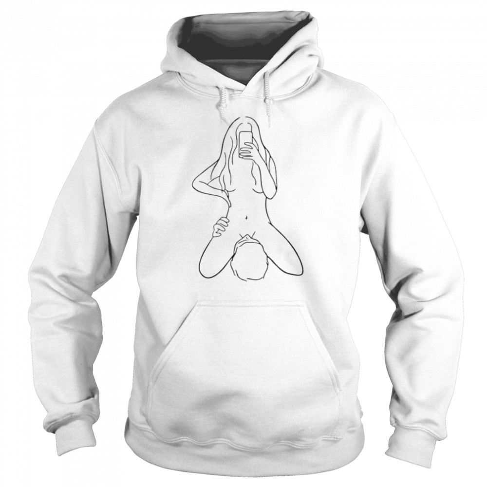 Sex Foreplay Licking Pussy and Selfie T-shirt Unisex Hoodie