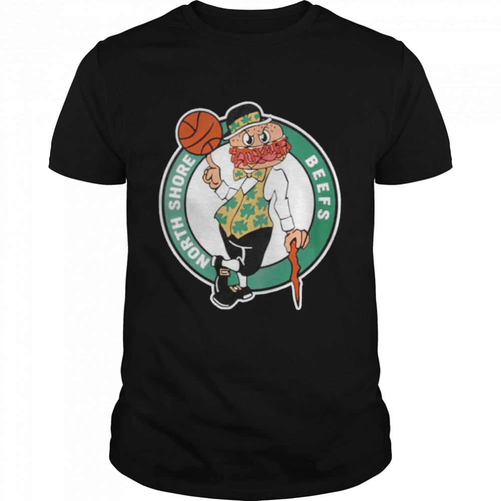 Boston Celtics north shore beefs shirt