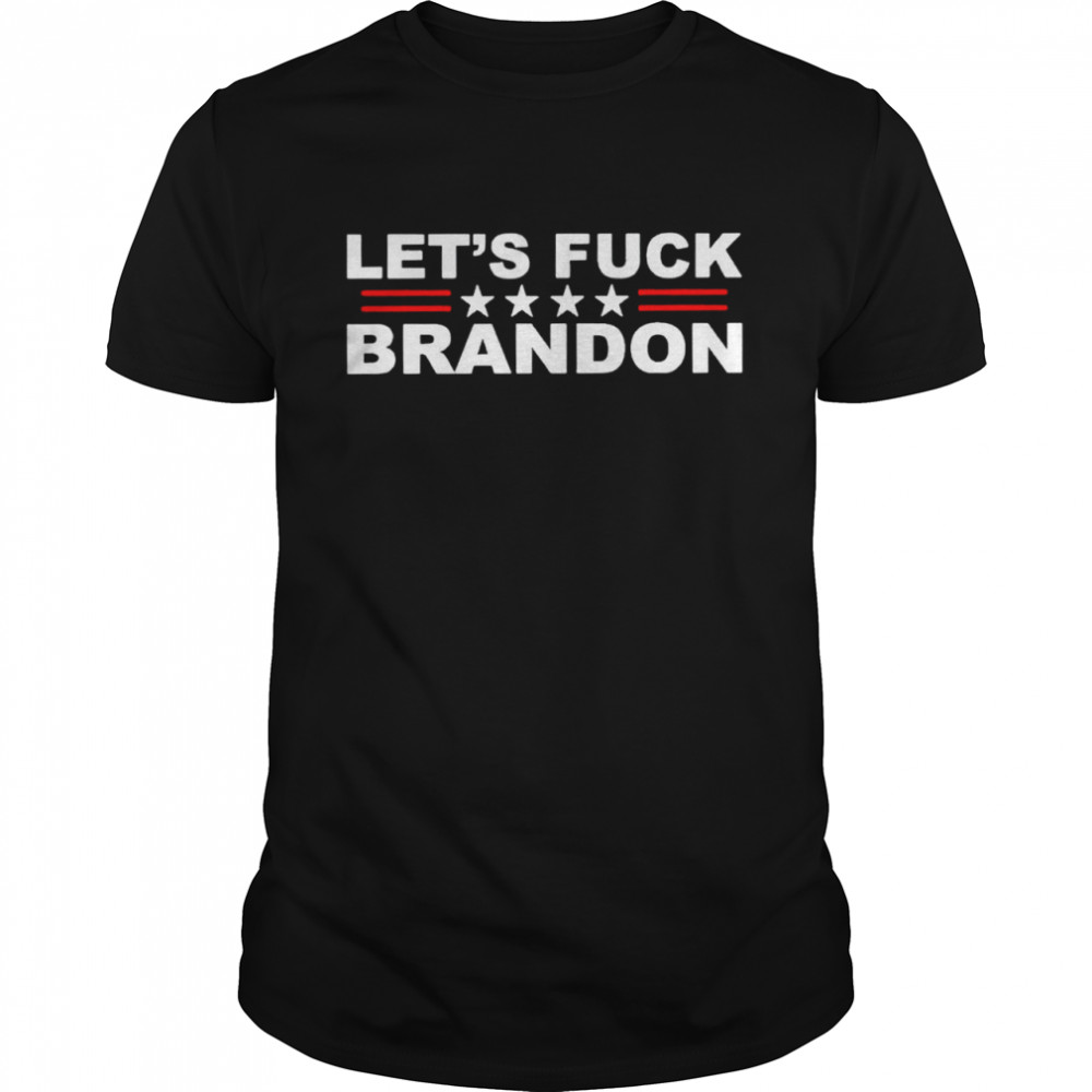 Let’s fuck Brandon shirt