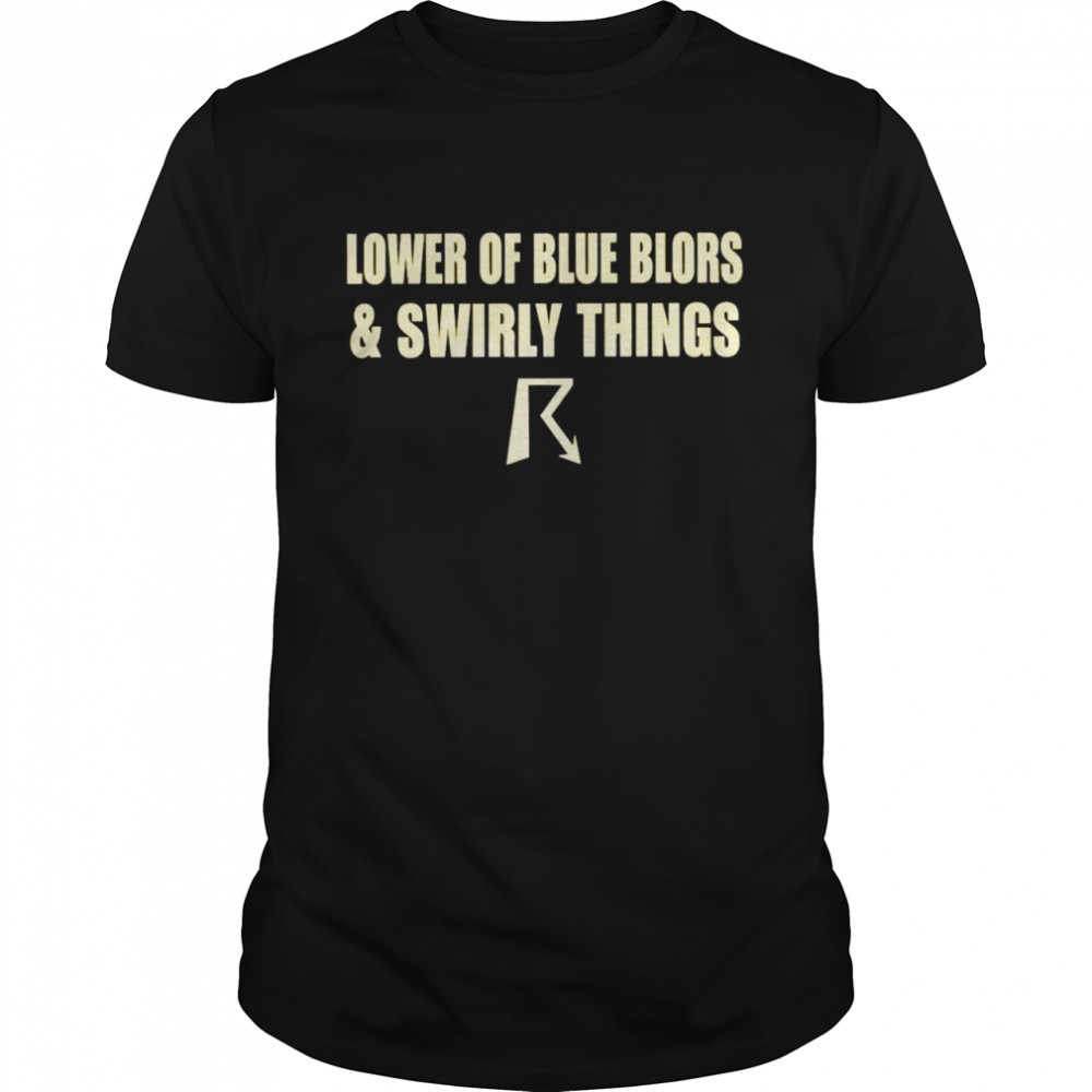 Lover of blue blobs and swirly things shirt
