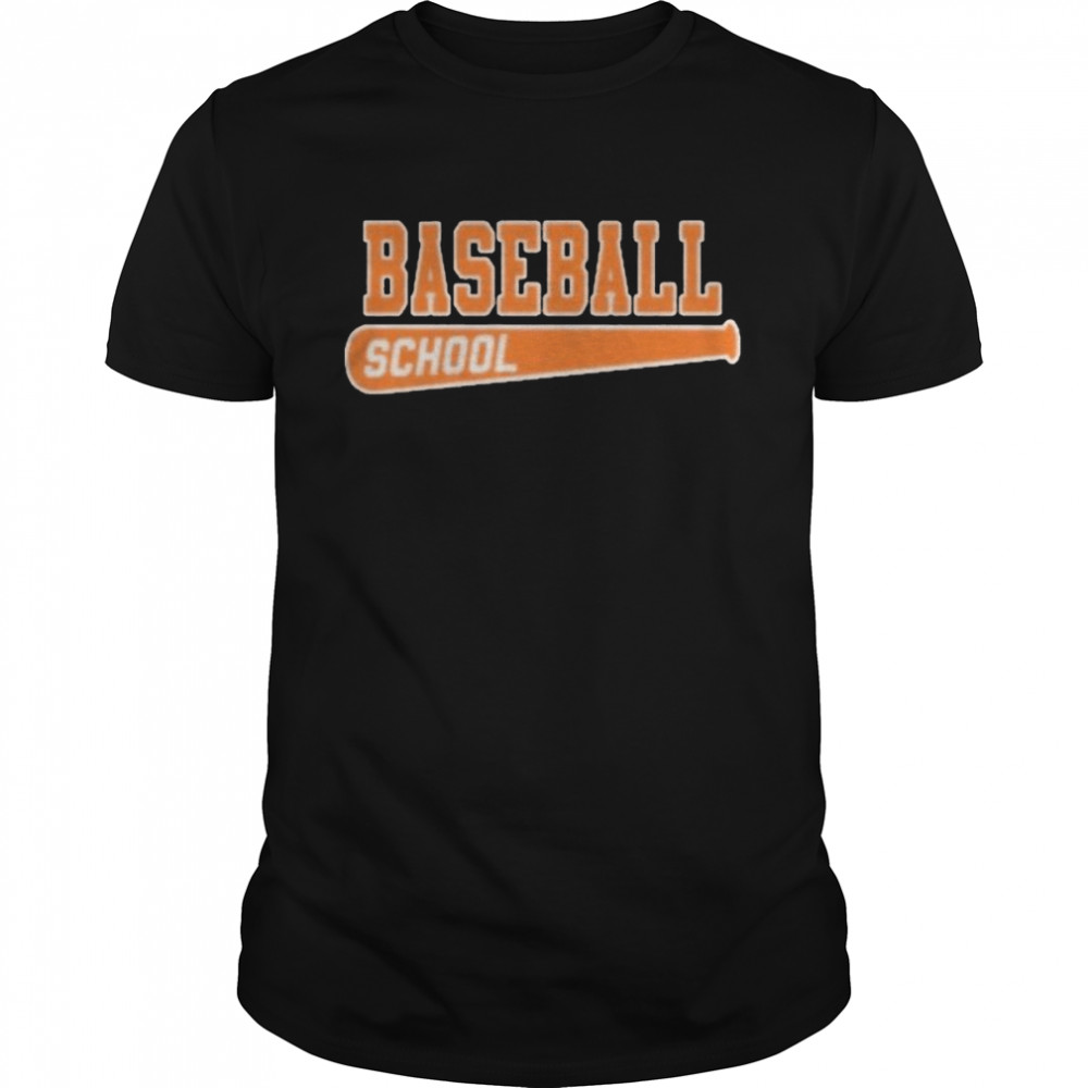 Baseball School OS shirt