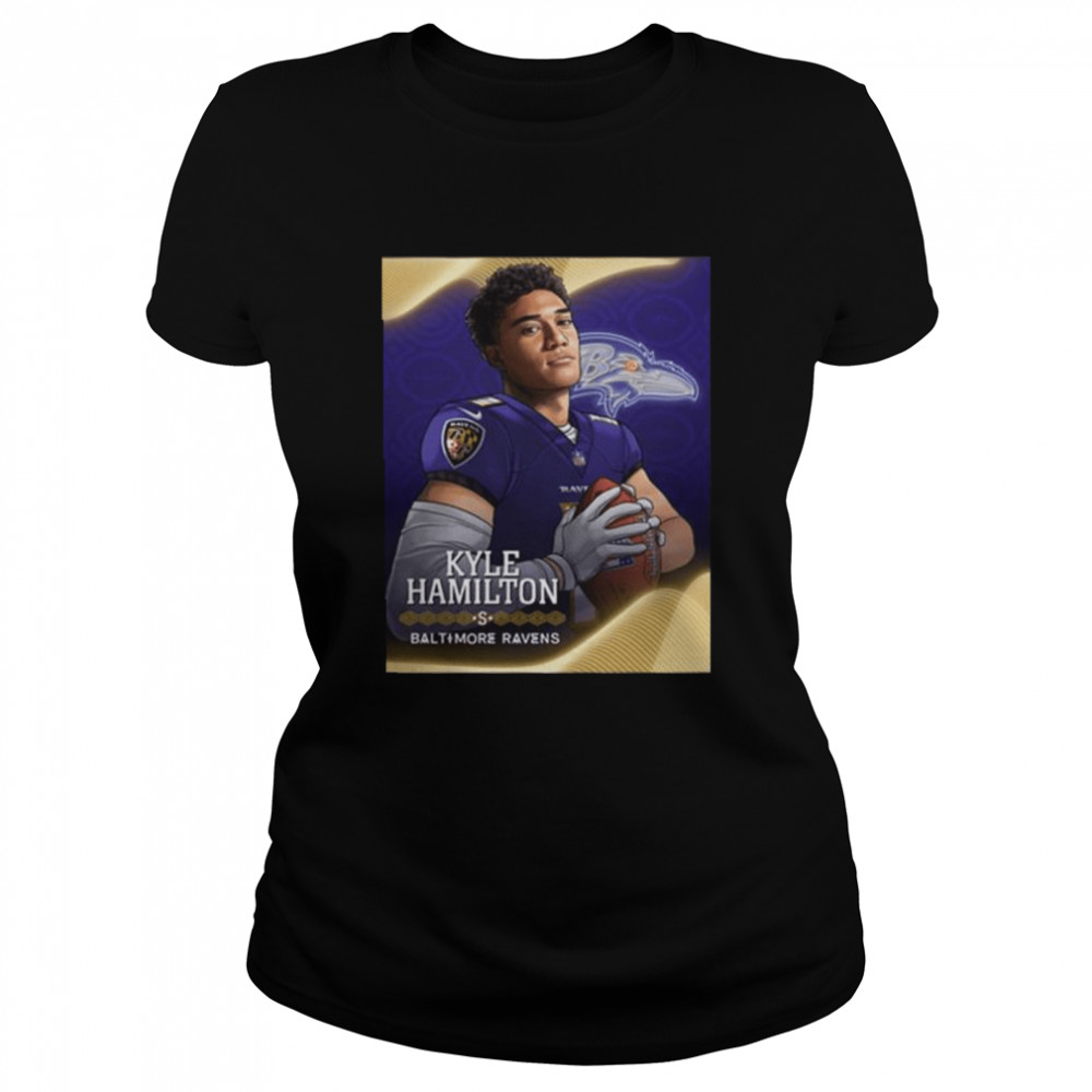 Congratulation kyle hamilton baltimore ravens NFL draft 2022 shirt Classic Women's T-shirt
