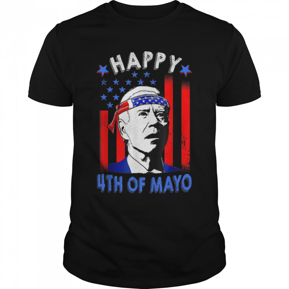 Funny Joe Biden Happy 4th Of Mayo American Flag 4th Of July T-Shirt B0B187XNBL