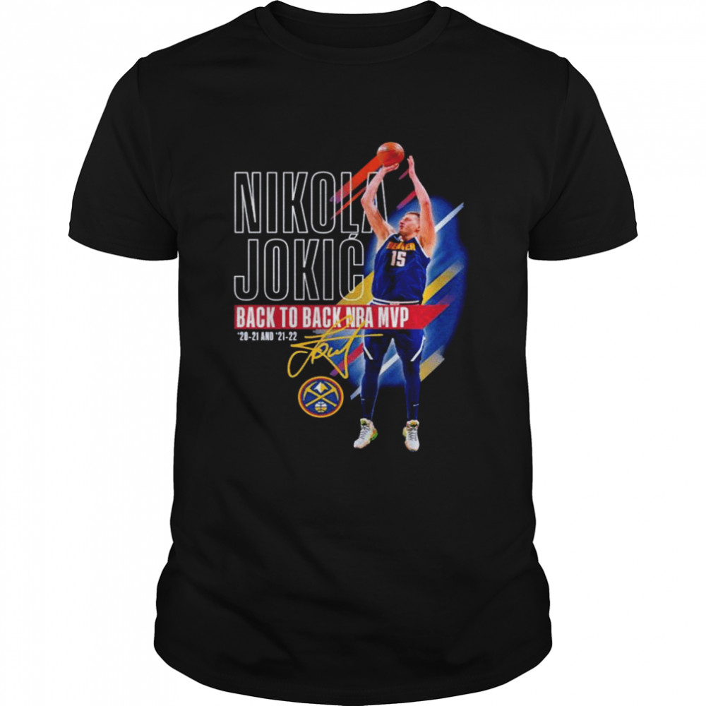 Nikola Jokic 2021-22 Back to Back NBA MVP signature shirt