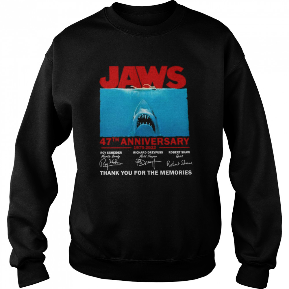 Jaws 47th anniversary 1975 2022 thank you for the memories shirt Unisex Sweatshirt