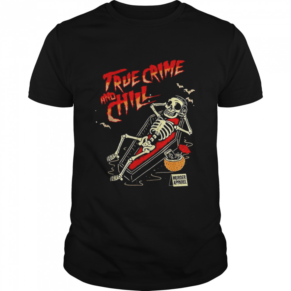 True Crime And Chill Skeleton T- Classic Men's T-shirt