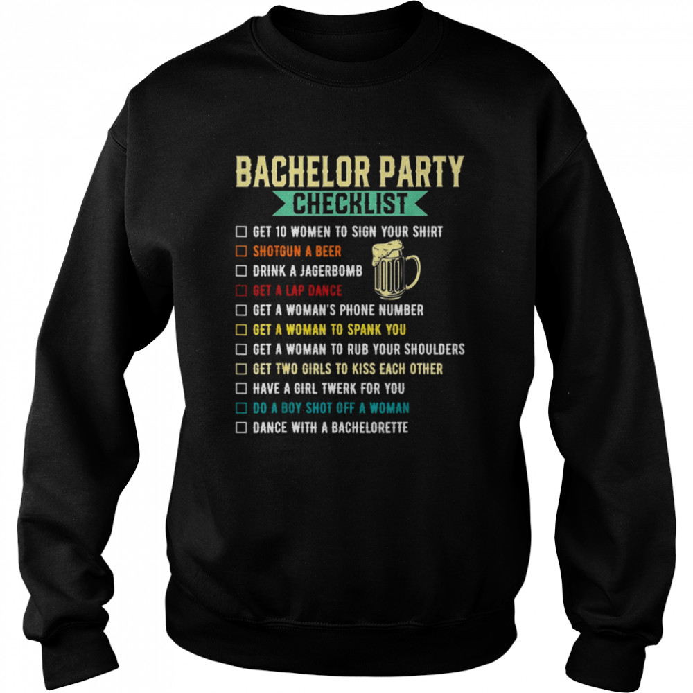 Bachelor Party Checklist  Groomsmen Bachelorette  Unisex Sweatshirt