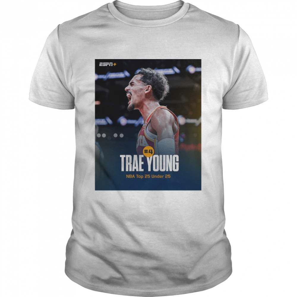 Trae Young NBA Top 25 Under 25 poster shirt