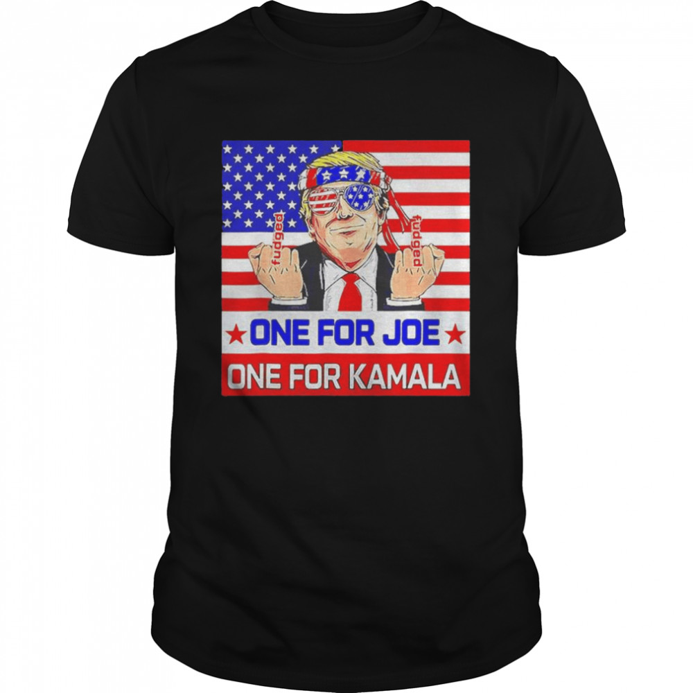 Trump One For Joe One For Kamala American Flag 2022 T-Shirt