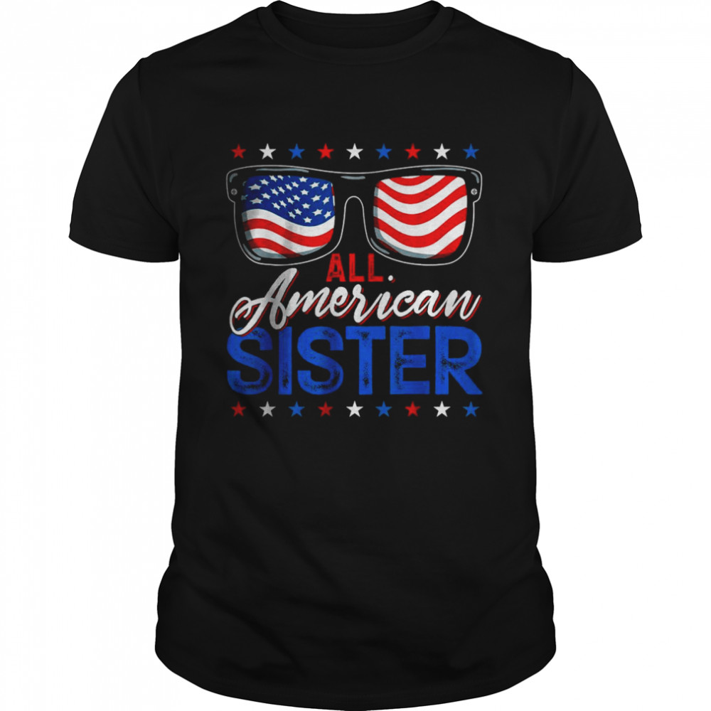 All American Sister 4th of July USA Family Matching Outfit T-Shirt
