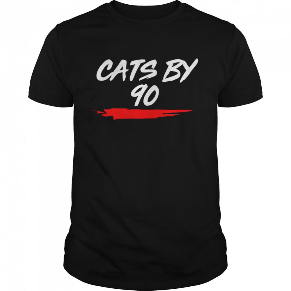 Cats By 90 shirt