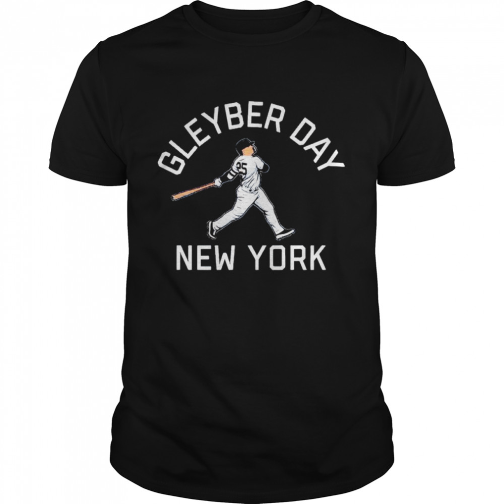 gleyber Torres Gleyber day New York shirt